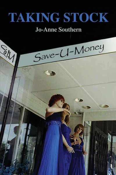 Cover for Jo-anne Southern · Taking Stock (Pocketbok) (2013)