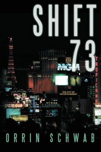 Cover for Orrin Schwab · Shift 73 (Paperback Book) (2013)
