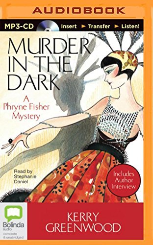 Cover for Kerry Greenwood · Murder in the Dark (Phryne Fisher Mysteries) (MP3-CD) [Mp3 Una edition] (2014)