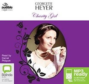 Cover for Georgette Heyer · Charity Girl (Lydbok (MP3)) [Unabridged edition] (2016)