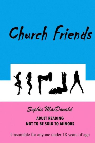 Cover for Sophie Macdonald · Church Friends (Pocketbok) (2013)