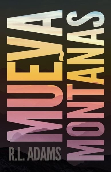 Cover for R L Adams · Mueva Montanas (Taschenbuch) (2013)
