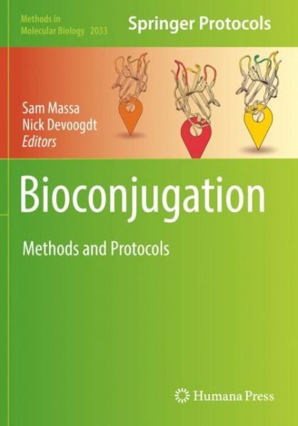 Cover for Bioconjugation: Methods and Protocols - Methods in Molecular Biology (Paperback Book) [2019 edition] (2020)