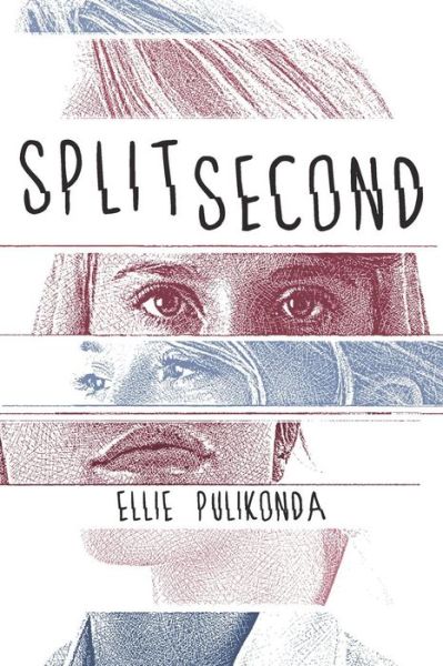 Cover for Ellie Pulikonda · Split Second (Paperback Book) (2014)