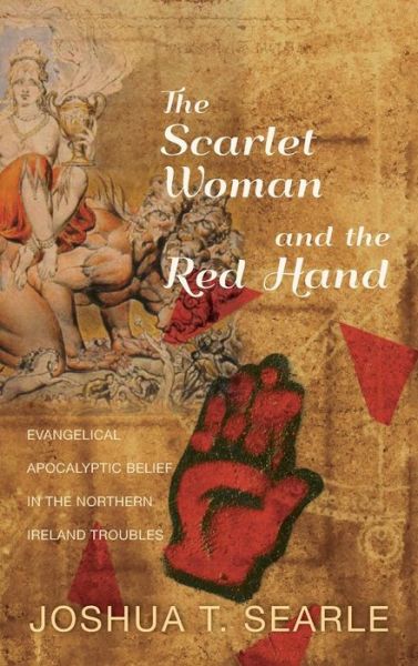 Cover for Joshua T. Searle · Scarlet Woman and the Red Hand (Book) (2014)