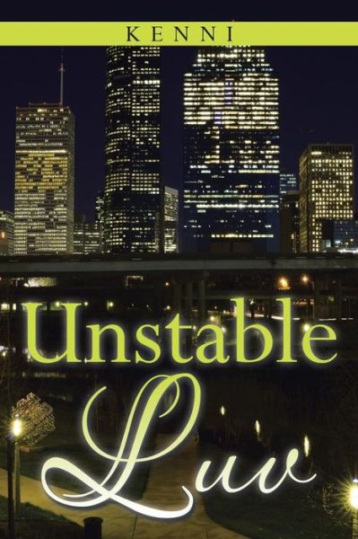 Cover for Kenni Kenni · Unstable Luv (Paperback Book) (2014)