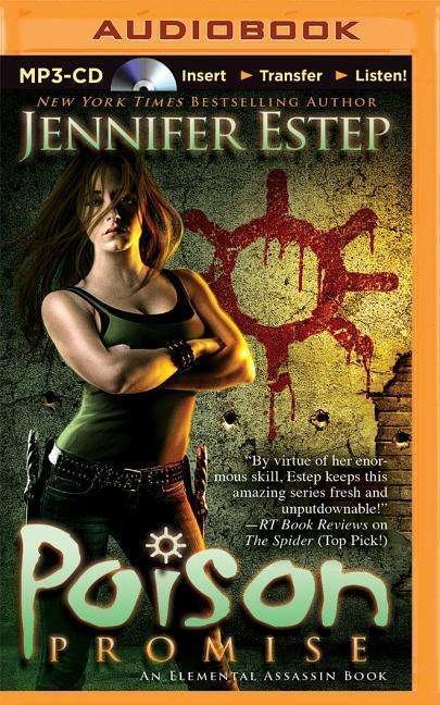 Cover for Jennifer Estep · Poison Promise (Elemental Assassin) (MP3-CD) [Mp3 Una edition] (2015)