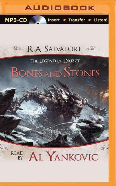 Bones and Stones: a Tale from the Legend of Drizzt - R a Salvatore - Ljudbok - Audible Studios on Brilliance - 9781501257568 - 9 juni 2015