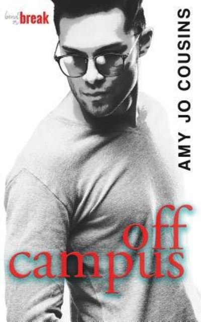 Cover for Amy Jo Cousins · Off Campus (Paperback Book) (2017)