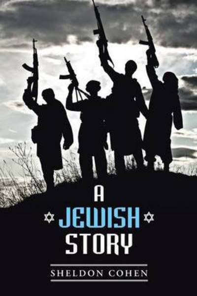 Cover for Sheldon Cohen · A Jewish Story (Paperback Book) (2015)