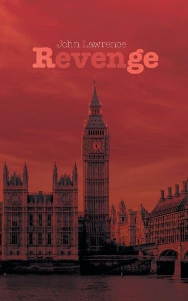 Cover for John Lawrence · Revenge (Paperback Bog) (2015)