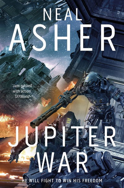 Jupiter War - Owner series - Neal Asher - Bücher - Pan Macmillan - 9781509868568 - 1. Oktober 2020