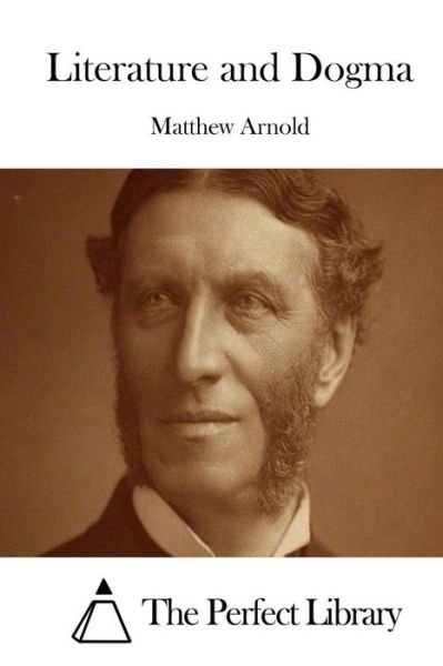 Cover for Matthew Arnold · Literature and Dogma (Paperback Book) (2015)