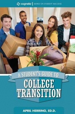 Cover for April Herring · A Student's Guide to College Transition (Paperback Book) (2018)