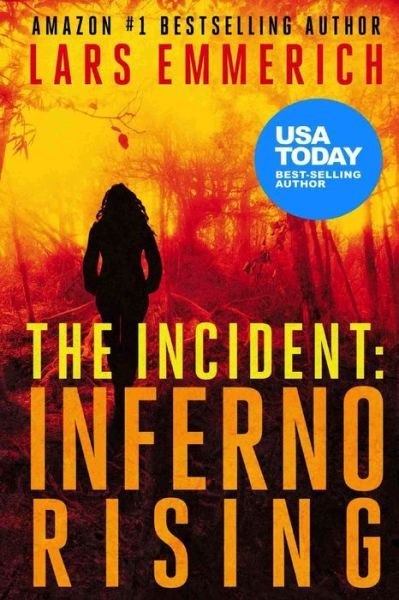 Cover for Lars Emmerich · Incident : Inferno Rising (Buch) (2016)