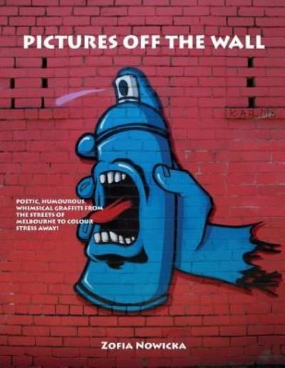 Cover for Zofia Nowicka · Pictures Off The Wall (Pocketbok) (2016)