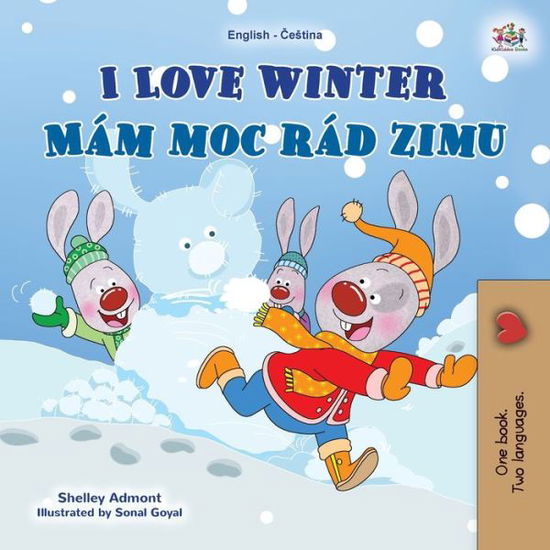 I Love Winter (English Czech Bilingual Book for Kids) - Shelley Admont - Książki - Kidkiddos Books Ltd. - 9781525950568 - 4 marca 2021