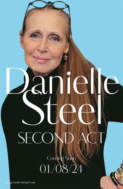 Cover for Danielle Steel · Second Act: A powerful story of downfall and redemption (Taschenbuch) (2024)