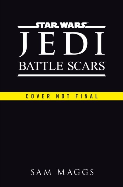 Cover for Sam Maggs · Star Wars Jedi: Battle Scars (Hardcover Book) (2023)