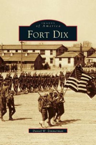 Cover for Daniel W Zimmerman · Fort Dix (Hardcover bog) (2001)