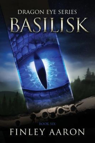 Cover for Finley Aaron · Basilisk (Paperback Book) (2016)