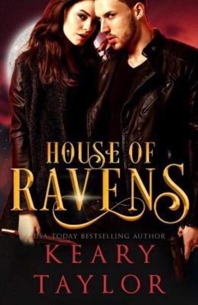 Cover for Keary Taylor · House of Ravens (Paperback Book) (2016)
