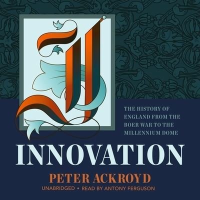 Cover for Peter Ackroyd · Innovation (CD) (2021)
