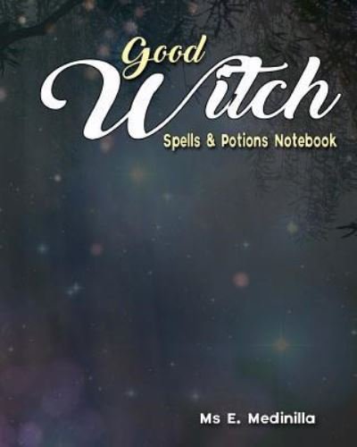 Cover for Maac Books · Good Witch Spells &amp; Potions Notebook (Paperback Book) (2016)