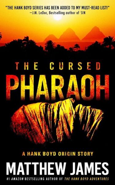 Cover for Matthew James · The Cursed Pharaoh (Paperback Book) (2017)