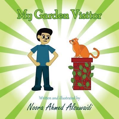 Cover for Noora Ahmed Alsuwaidi · My Garden Visitor (Paperback Book) (2017)