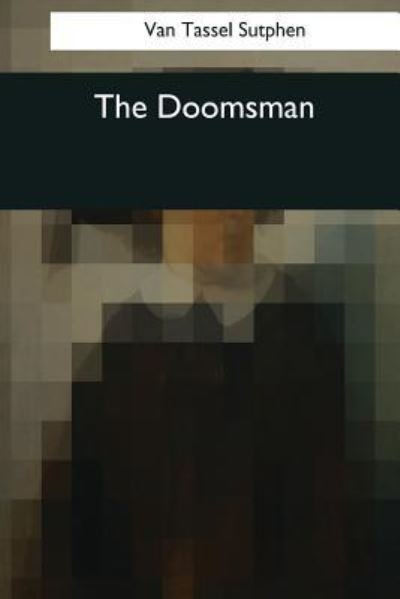 Cover for Van Tassel Sutphen · The Doomsman (Paperback Bog) (2017)