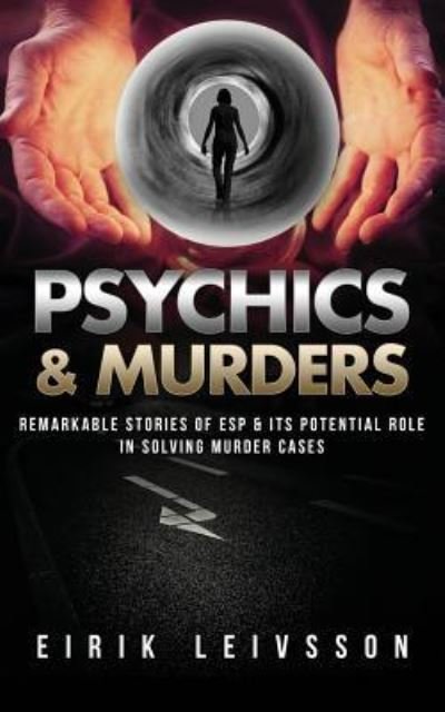 Cover for Eirik Leivsson · Psychics &amp; Murders (Paperback Bog) (2016)