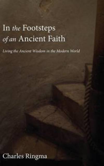 Cover for Charles Ringma · In the Footsteps of an Ancient Faith (Paperback Book) (2015)