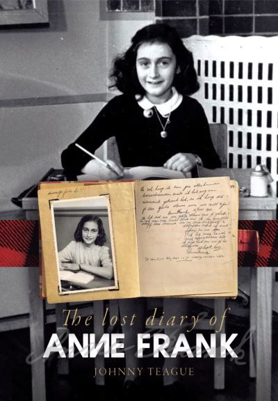 Cover for Johnny Teague · The Lost Diary of Anne Frank (Paperback Book) (2022)