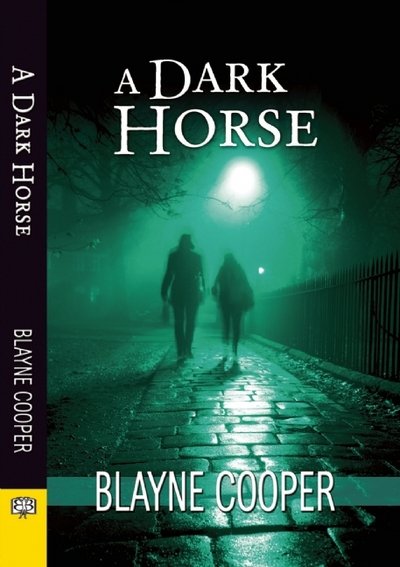 Cover for Blayne Cooper · A Dark Horse (Pocketbok) (2015)