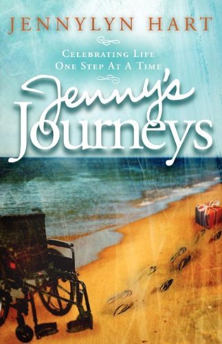 Cover for Jennylyn Hart · Jenny's Journeys: Celebrating Life One Step at a Time (Pocketbok) (2007)