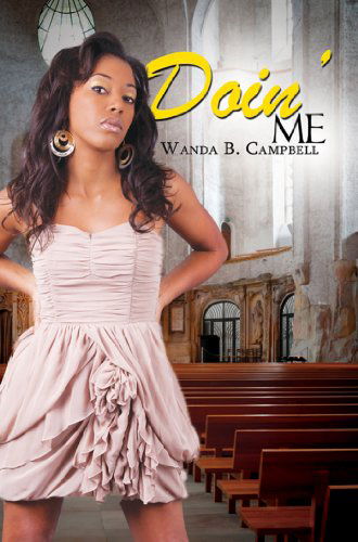 Cover for Wanda B. Campbell · Doin' Me (Paperback Book) (2013)