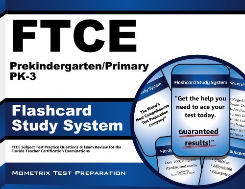 Cover for Ftce Exam Secrets Test Prep Team · Ftce Prekindergarten / Primary Pk-3 Flashcard Study System: Ftce Test Practice Questions &amp; Exam Review for the Florida Teacher Certification Examinations (Cards) (Pocketbok) [Flc Crds edition] (2023)