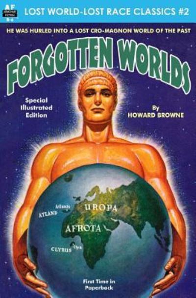 Cover for Howard Browne · Forgotten Worlds (Lost World-Lost Race Classics) (Volume 2) (Paperback Book) (2015)