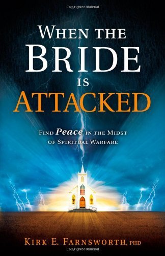 Cover for Kirk Farnsworth · When The Bride Is Attacked (Taschenbuch) [First Edition, First edition] (2011)