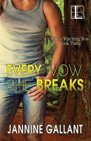 Cover for Jannine Gallant · Every Vow She Breaks (Paperback Book) (2016)