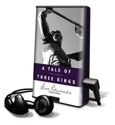 A Tale of Three Kings - Gene Edwards - Other - Christian Audio - 9781617075568 - June 1, 2011