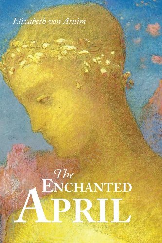 Cover for Elizabeth Von Arnim · The Enchanted April (Paperback Book) (2013)