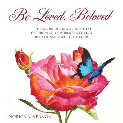 Cover for Norica S Vernon · Be Loved Beloved (Taschenbuch) (2020)