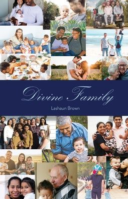 Cover for Lashaun Brown · Divine Family (Paperback Bog) (2021)