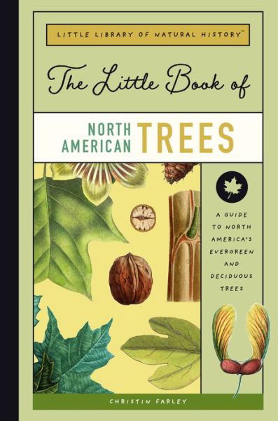 Cover for Christin Farley · Little Book of Trees of North America (Book) (2023)