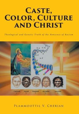 Cover for Plammoottil V Cherian · Caste, Color, Culture and Christ (Hardcover Book) (2021)