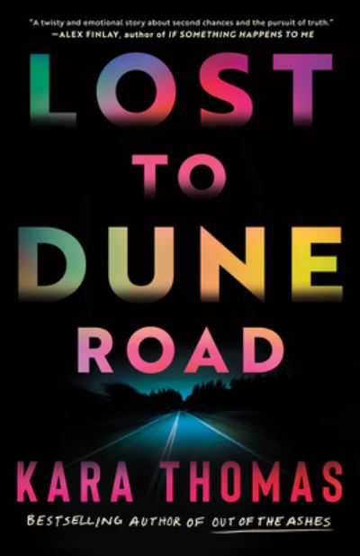 Cover for Kara Thomas · Lost to Dune Road (Pocketbok) (2024)