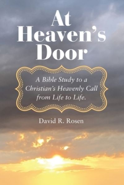 Cover for David R. Rosen · At Heaven's Door (Book) (2022)