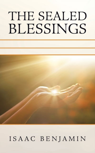 Cover for Isaac Benjamin · The Sealed Blessings (Paperback Book) (2020)